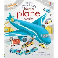Peep Inside How a Plane Works ISBN: 9781474953023