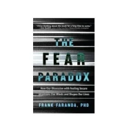 The Fear Paradox ISBN: 9781642500578