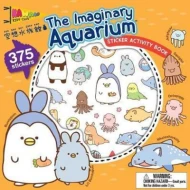 The Imaginary Aquarium Sticker Activity Book ISBN: 9784056211061