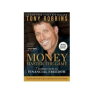 Money Master the Game: 7 Simple Steps to Financial Freedom ISBN: 9781476757865